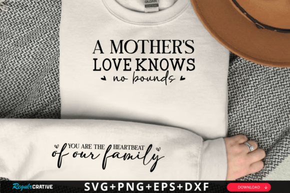 A Mother's Love Knows No Bounds SVG