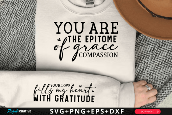 Evaluating You Are the Epitome of Grace Sleeve SVG