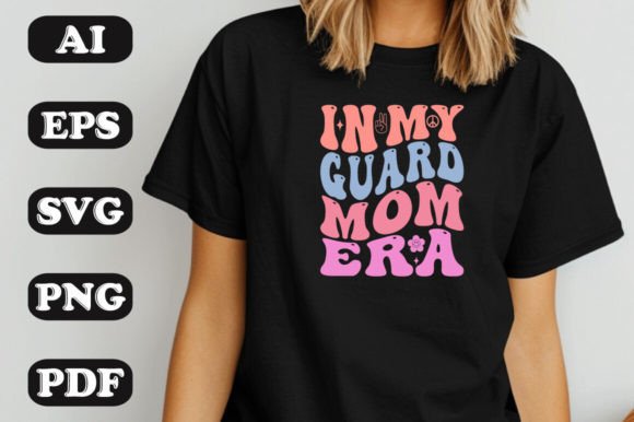In My Guard Mom Era SVG T-shirt Designs