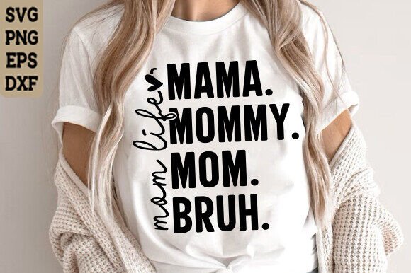Mom Life SVG PNG: A Versatile Mother's Day Design