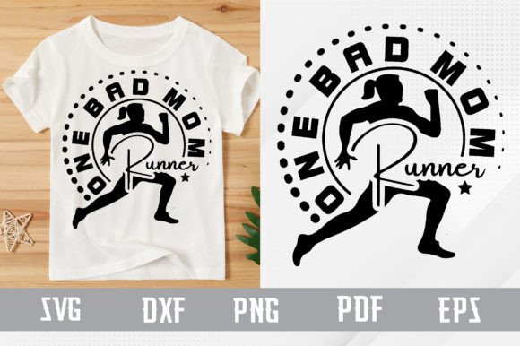 One Bad Mom Runner Svg Design Review