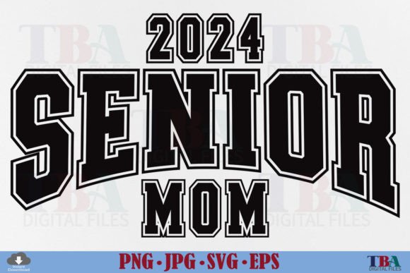Senior Mom 2024 SVG: A Versatile Graduation Design