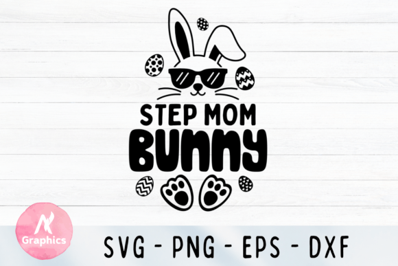 Step Mom Bunny SVG: A Charming Easter Addition