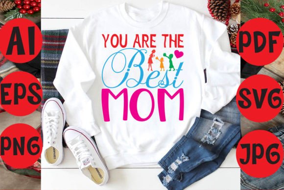 You Are the Best Mom: A Heartfelt Embroidery Design